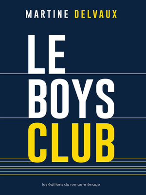 cover image of Le boys club